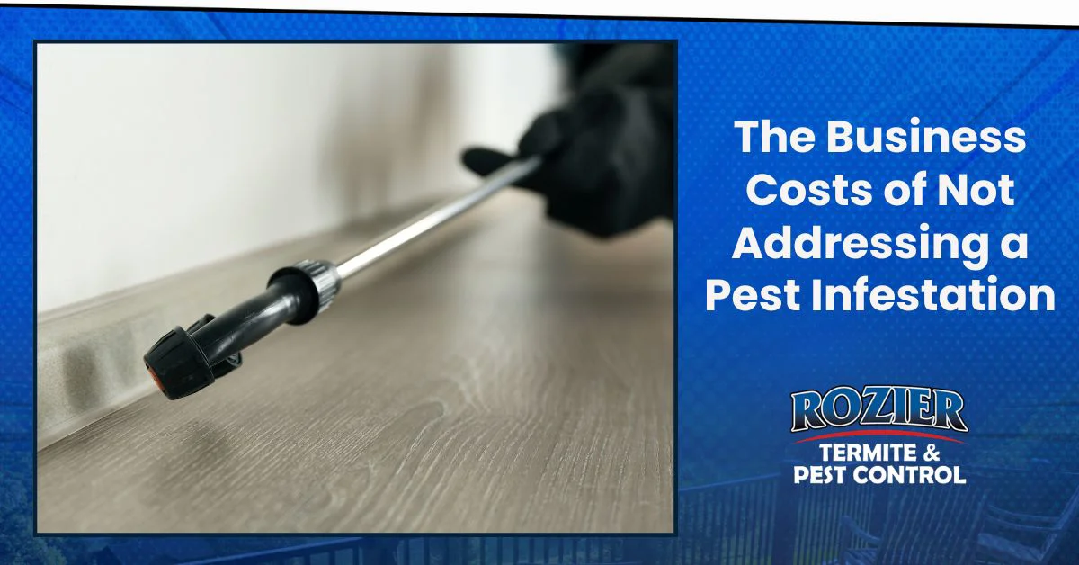 The Business Costs of Not Addressing a Pest Infestation